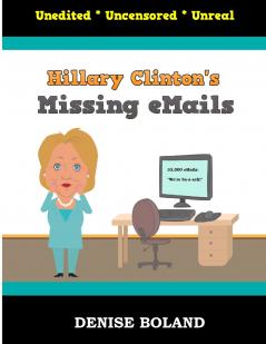 Hillary Clinton's Missing eMails
