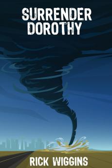 Surrender Dorothy