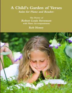 A Child's Garden of Verses Suite for Piano and Reader