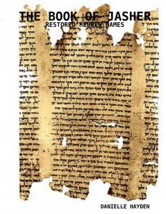 THE BOOK OF JASHER - RESTORED HEBREW NAMES