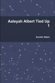 Aaleyah Albert Tied Up 1