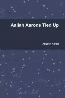 Aaliah Aarons Tied Up