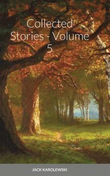 Collected Stories - Volume 5