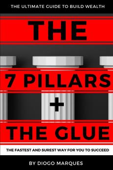 THE 7 PILLARS + THE GLUE