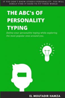 The Abc's of Personality Typing