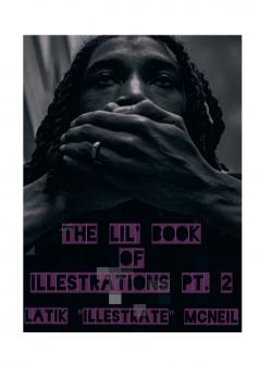 Lil Book Of iLLestrations Pt. 2