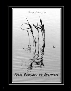 From Everyday to Evermore