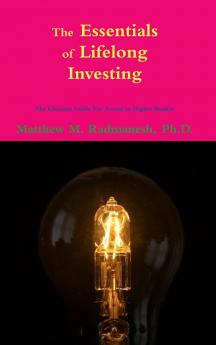 The Essentials of Lifelong Investing