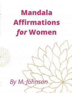 Mandala Affirmations for Women