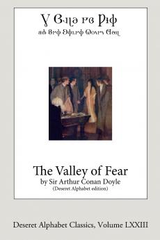 The Valley of Fear (Deseret Alphabet edition)