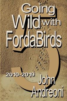 GOING WILD WITH FORDA BIRDS Vol 5