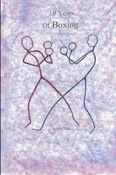10 Years of Boxing