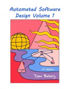 Automated Software Design Volume 1 2nd Edition Public