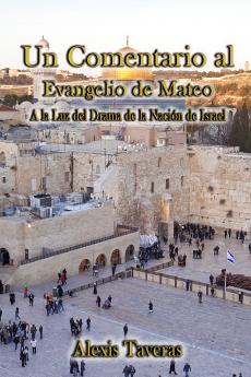 Un Comentario al Evangelio de Mateo