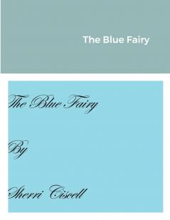 The Blue Fairy