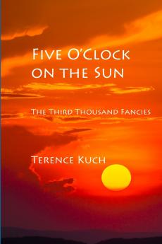 Five O'Clock on the Sun