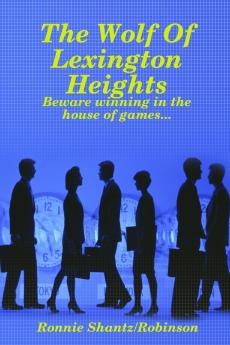 The Wolf Of Lexington Heights