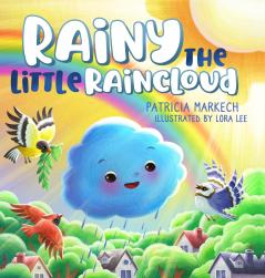 Rainy the Little Raincloud