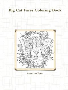 Big Cat Faces Coloring Book