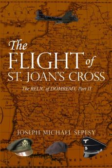 The Flight of St. Joan's Cross