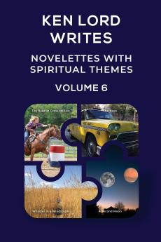 Novelettes with Spiritual Themes Volume 6