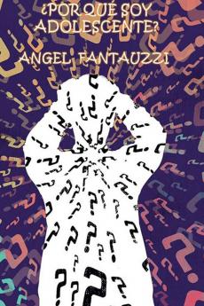��POR QU�� SOY ADOLESCENTE?