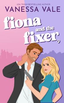 Fiona and the Fixer