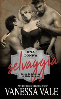 Una donna selvaggia