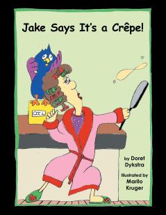 Jake Says It's a Cr��pe!