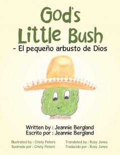 God's Little Bush - El Peque��o Arbusto De Dios