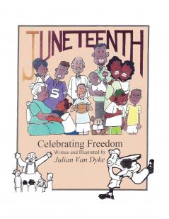 Juneteenth Celebrating Freedom