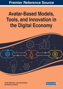 Avatar-Based Models Tools and Innovation in the Digital Economy
