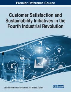 Customer Satisfaction and Sustainability Initiatives in the Fourth Industrial Revolution