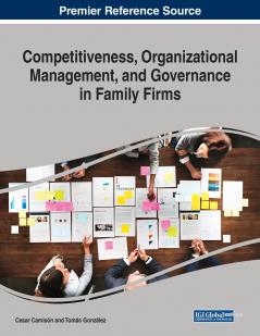 Competitiveness Organizational Management and Governance in Family Firms