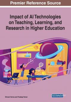 Impact of AI Technologies on Teaching Learning and Research in Higher Education
