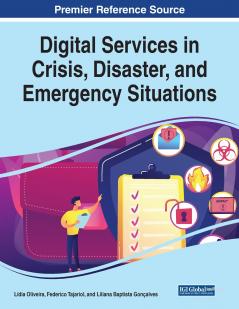 Digital Services in Crisis Disaster and Emergency Situations