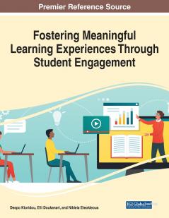 Fostering Meaningful Learning Experiences Through Student Engagement