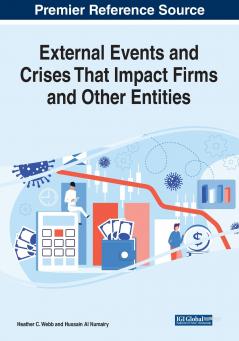 External Events and Crises That Impact Firms and Other Entities