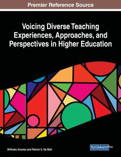 Voicing Diverse Teaching Experiences Approaches and Perspectives in Higher Education
