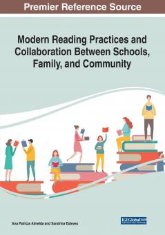 Modern Reading Practices and Collaboration Between Schools Family and Community