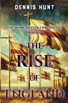 The Worchester Chronicles Book 3