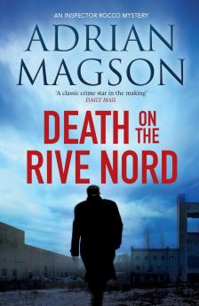 Death on the Rive Nord
