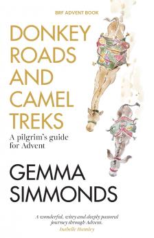 Donkey Roads and Camel Treks
