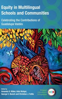 Equity in Multilingual Schools and Communities