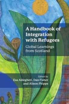 A Handbook of Integration with Refugees