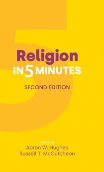 Religion in Five Minutes Second Edition
