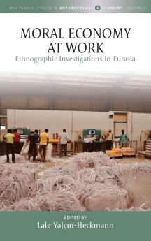 Moral Economy at Work