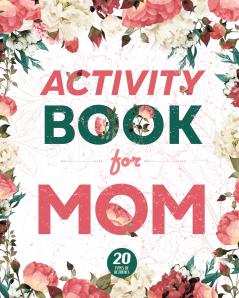 Activity Book for Mom