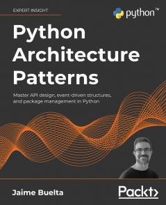 Python Architecture Patterns