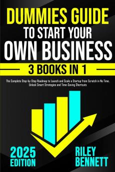 Dummies Guide to Start Your Own Business